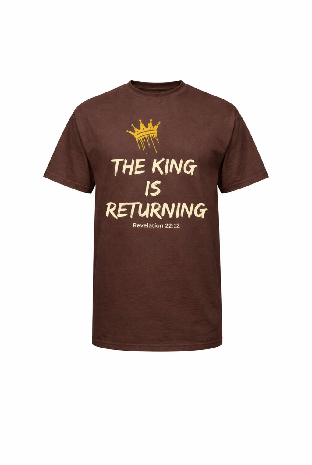 The King is Returning - Unisex Brown Tee