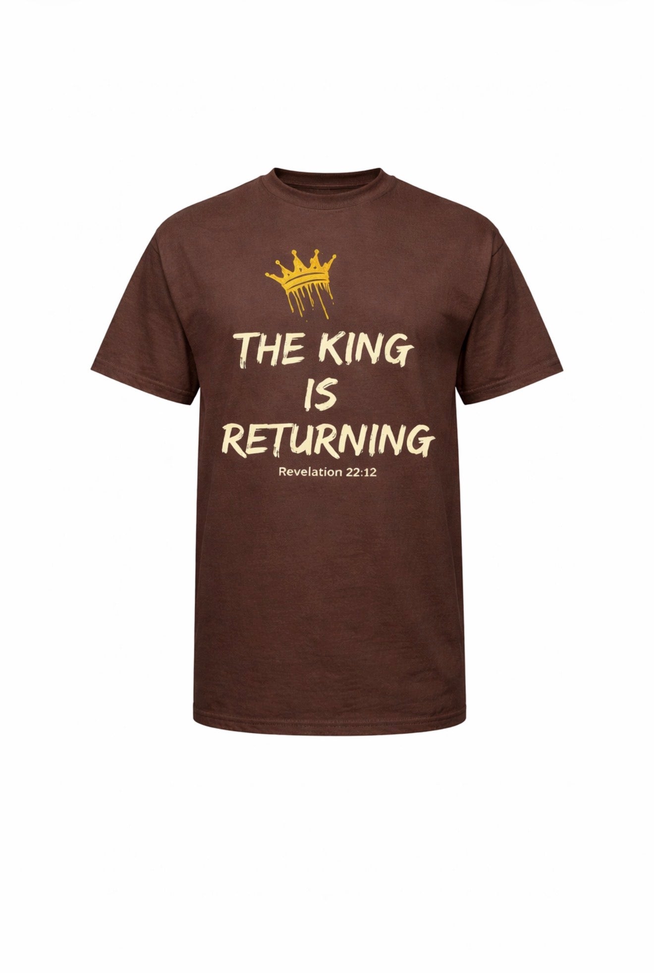 The King is Returning - Unisex Brown Tee