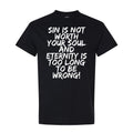 Eternity is Too Long - Black Tee